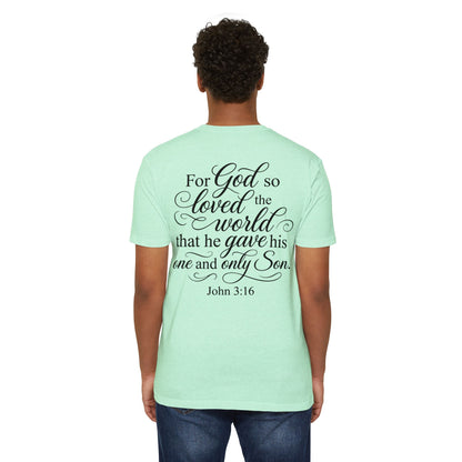 John 3:16 Scripture T‑Shirt — "For God So Loved the World" Christian Tee
