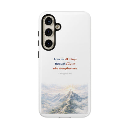 Christian Phone Case – “I Can Do All Things Through Christ” Inspirational Tough Case