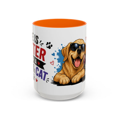 Dog and Cat Coffee Mug – "Life is Better with a Cat" Accent Ceramic Mug