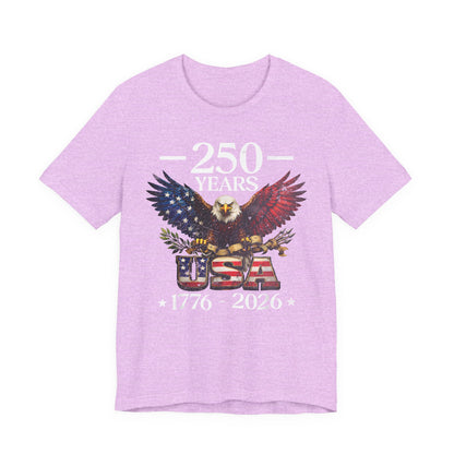 250 Years USA Eagle T-Shirt — 1776–2026 Patriotic Anniversary Tee