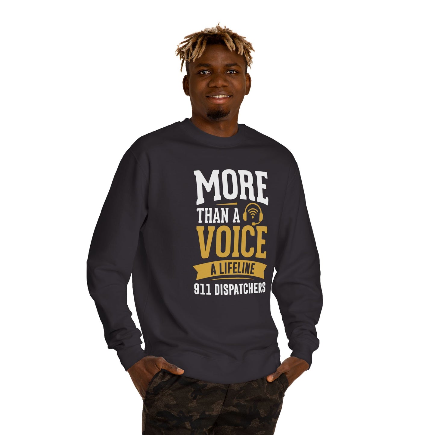 911 Dispatchers Sweatshirt — "More Than a Voice, A Lifeline" Crewneck