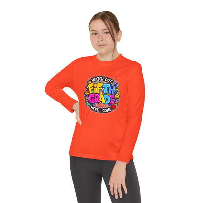 Fifth Grade T-Shirt — "Watch Out! Here I Come" Youth Long Sleeve