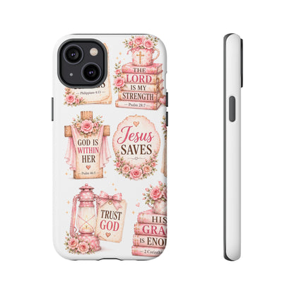 Christian Phone Case — Jesus Saves Floral Tough Case with 'God Is Within Her' & 'Trust God' Design