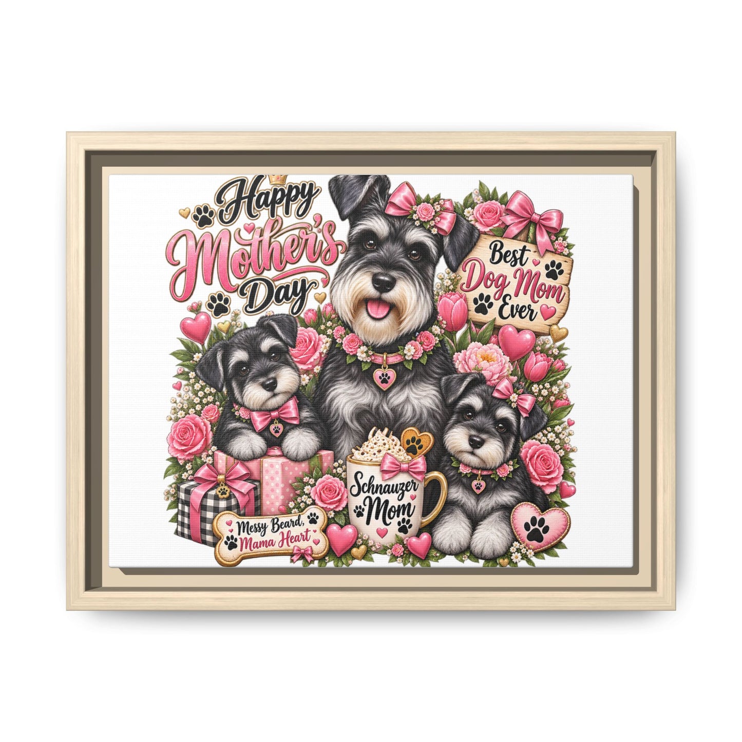 Happy Mother's Day Schnauzer Mom Framed Canvas - "Best Dog Mom Ever"