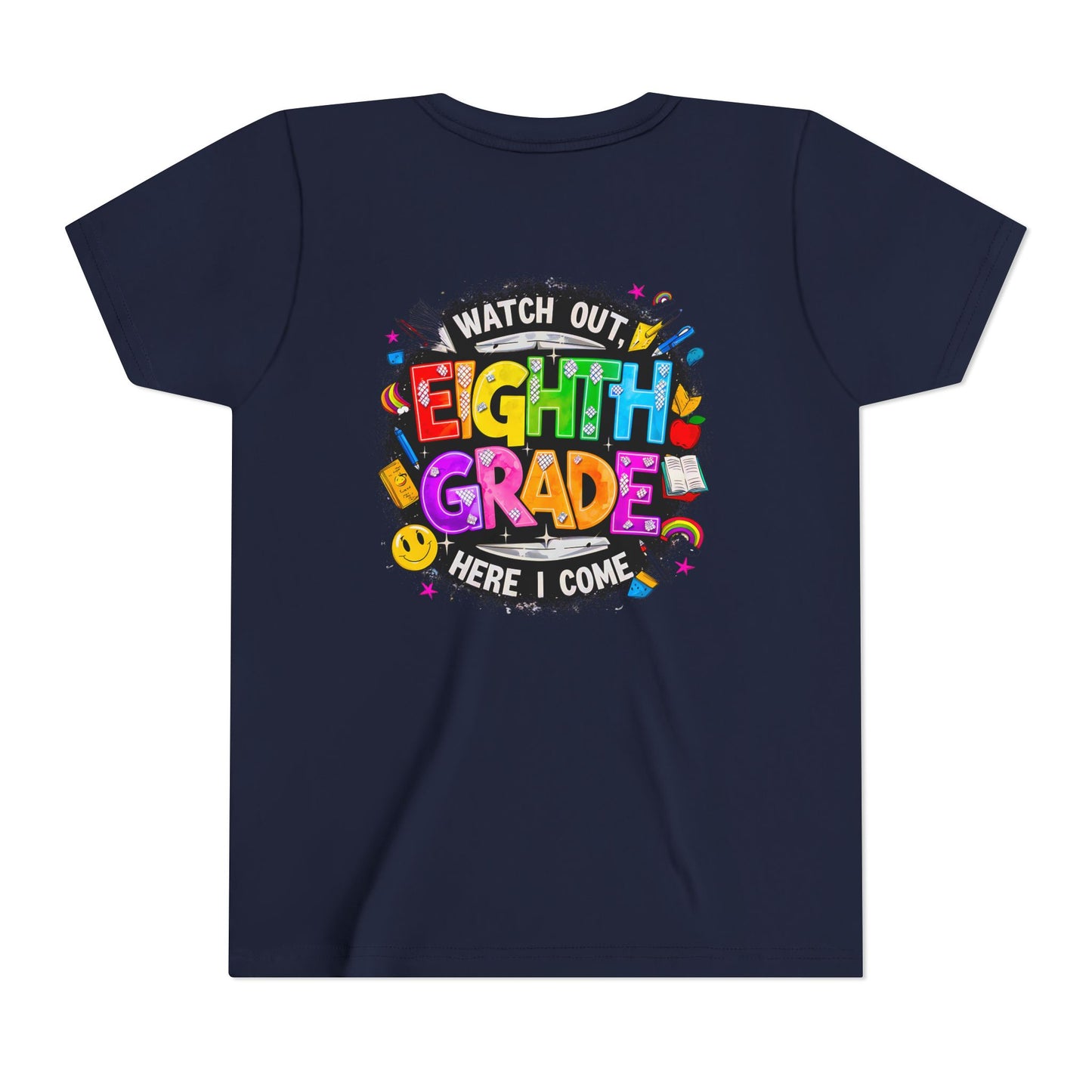 Eighth Grade Kids T‑Shirt — "Watch Out, Eighth Grade Here I Come" Back-to-School Tee