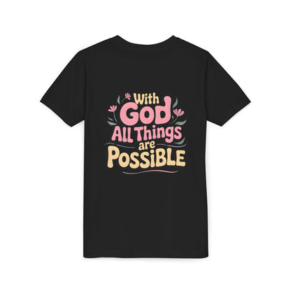 Youth Tee - "With God All Things Are Possible" Inspirational Christian Shirt