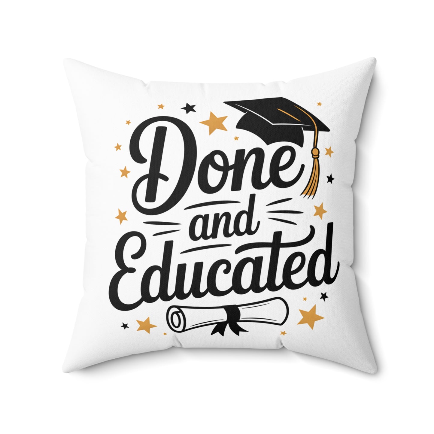 Done and Educated Graduation Pillow — Square Decorative Throw Pillow with Cap & Diploma Design