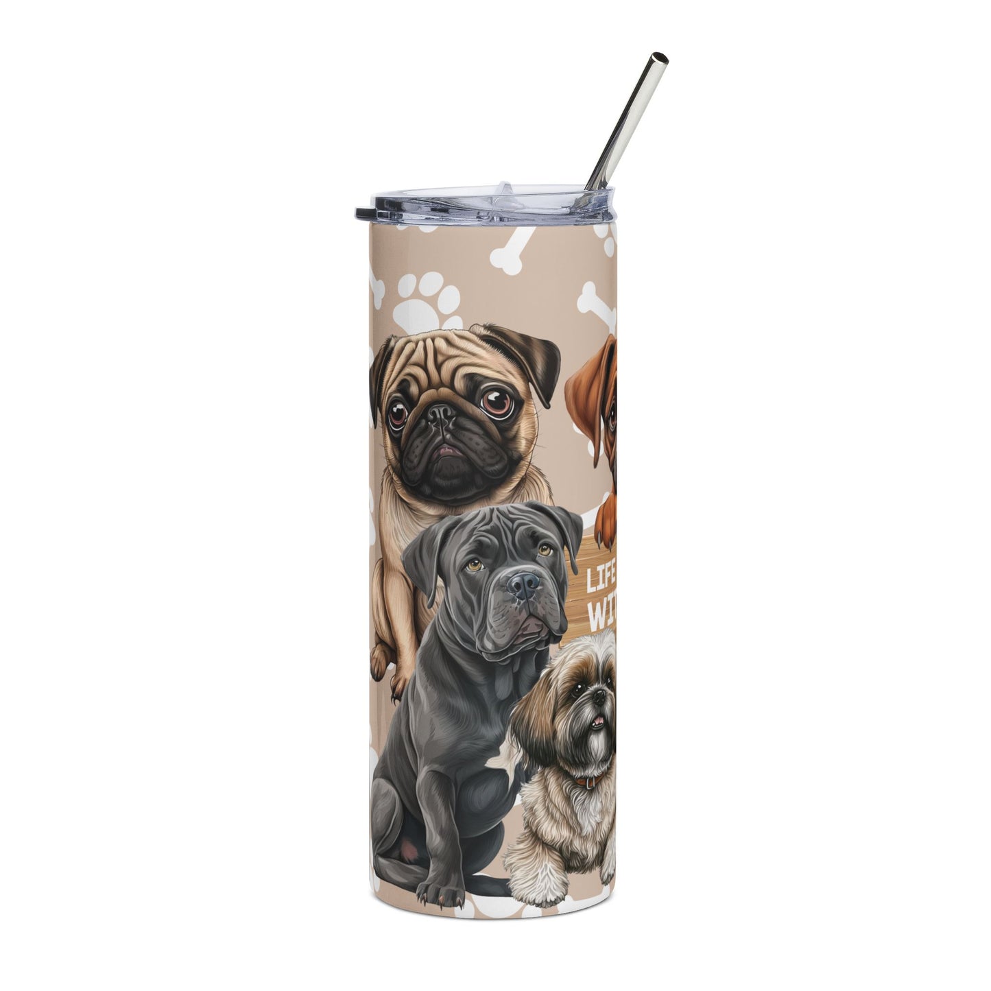 Dog Lover 20oz Stainless Tumbler — "Life Is Better With Dogs" Paw Print Design