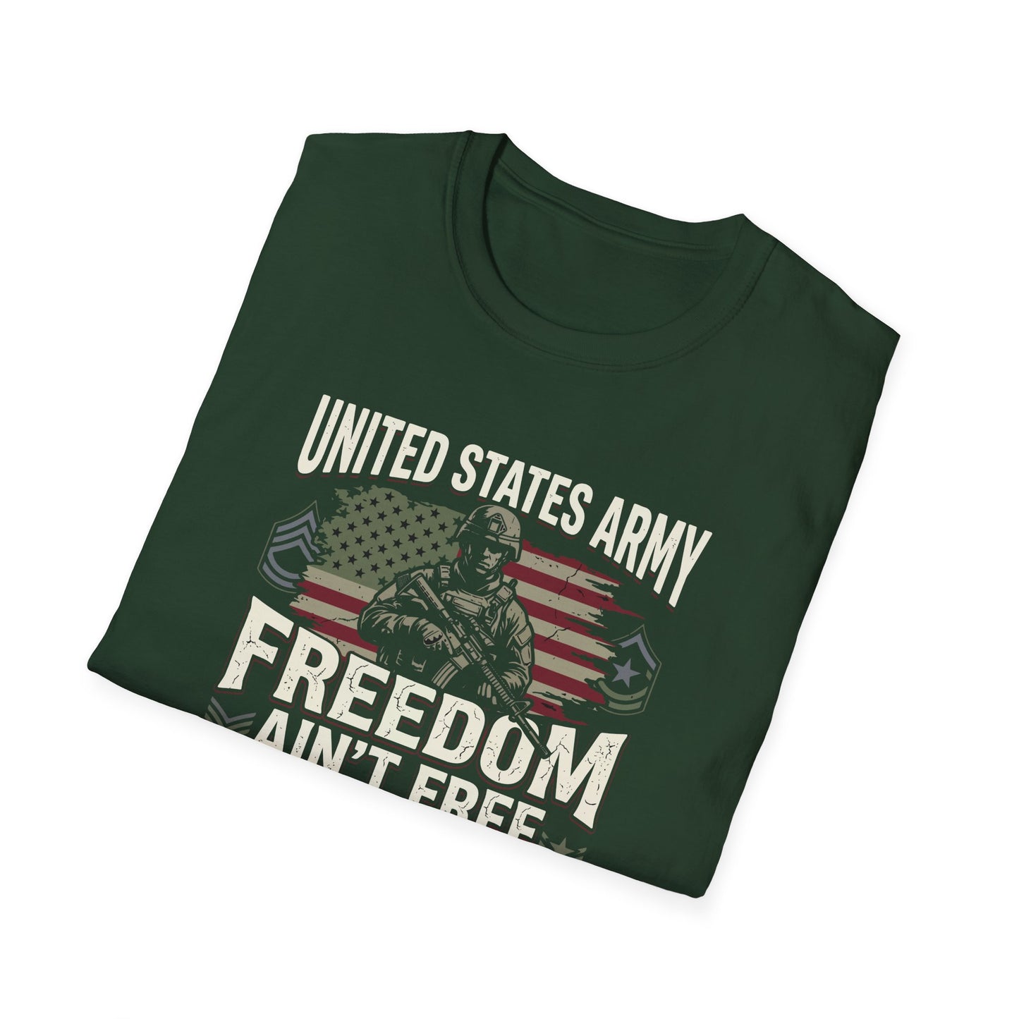 United States Army Freedom Ain't Free T‑Shirt