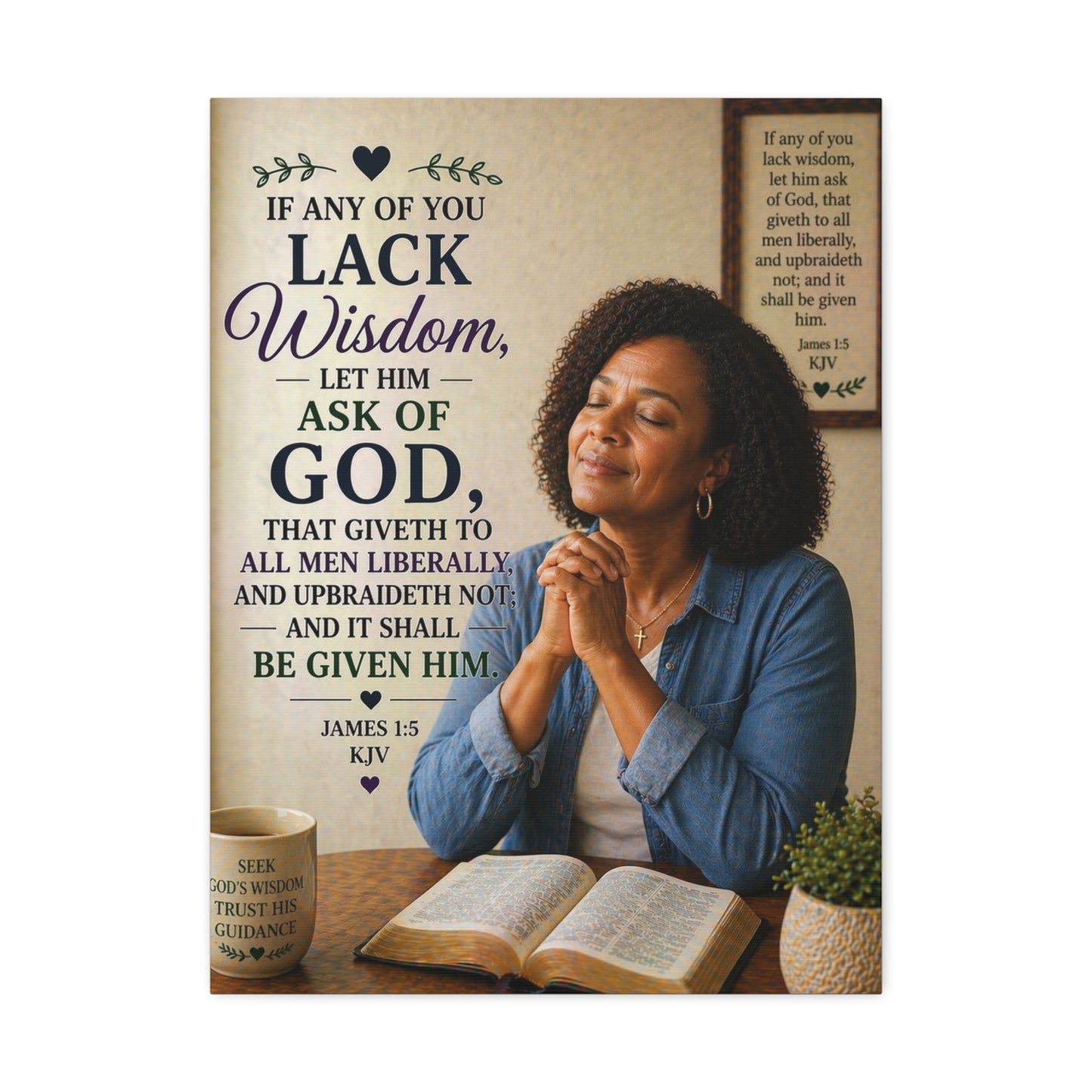 Stretched Canvas - "If Any of You Lack Wisdom" Inspirational Christian Wall Art (James 1:5)