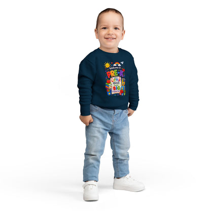 Pre-K Welcome Toddler Sweatshirt — "Welcome to Pre-K: Where Little Minds Build Big Futures"