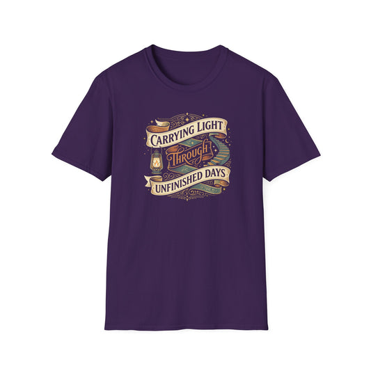 Carrying Light Through Unfinished Days T-Shirt