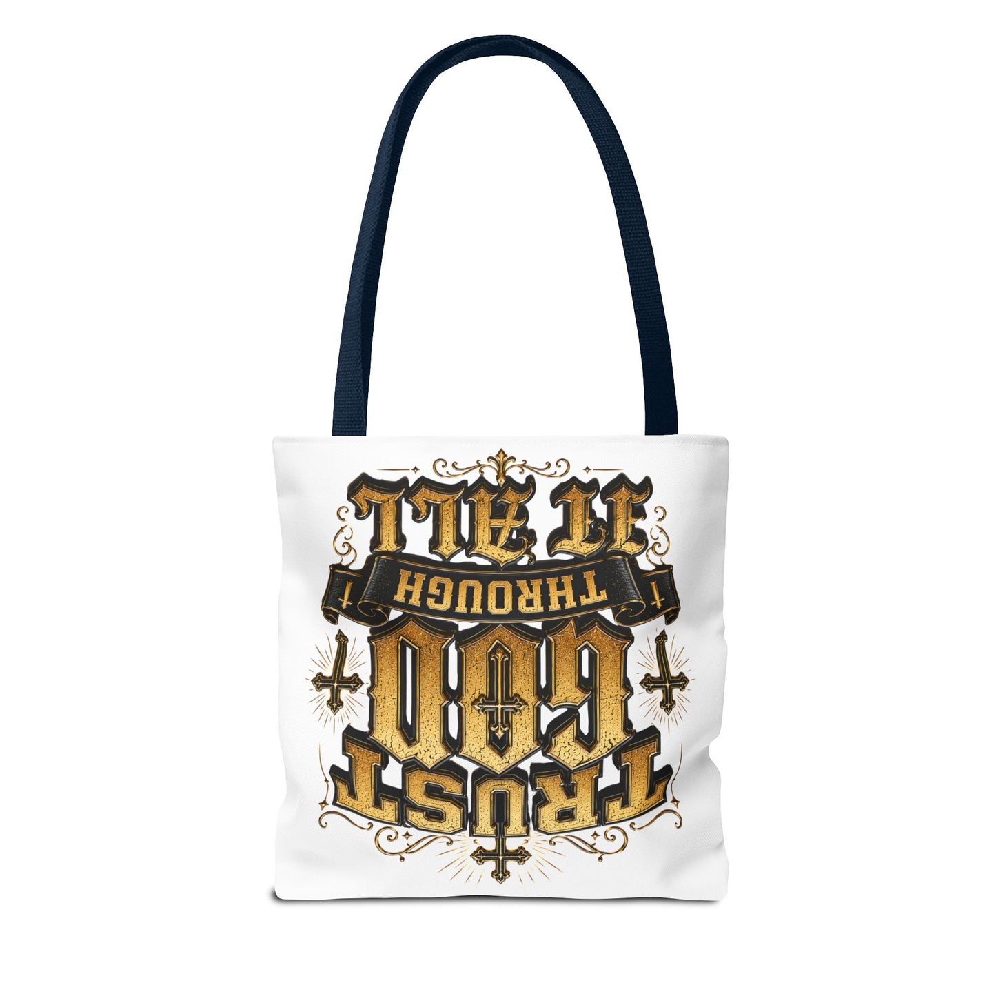 Religious Tote Bag — “Trust God Through It All” Inspirational Scripture Tote