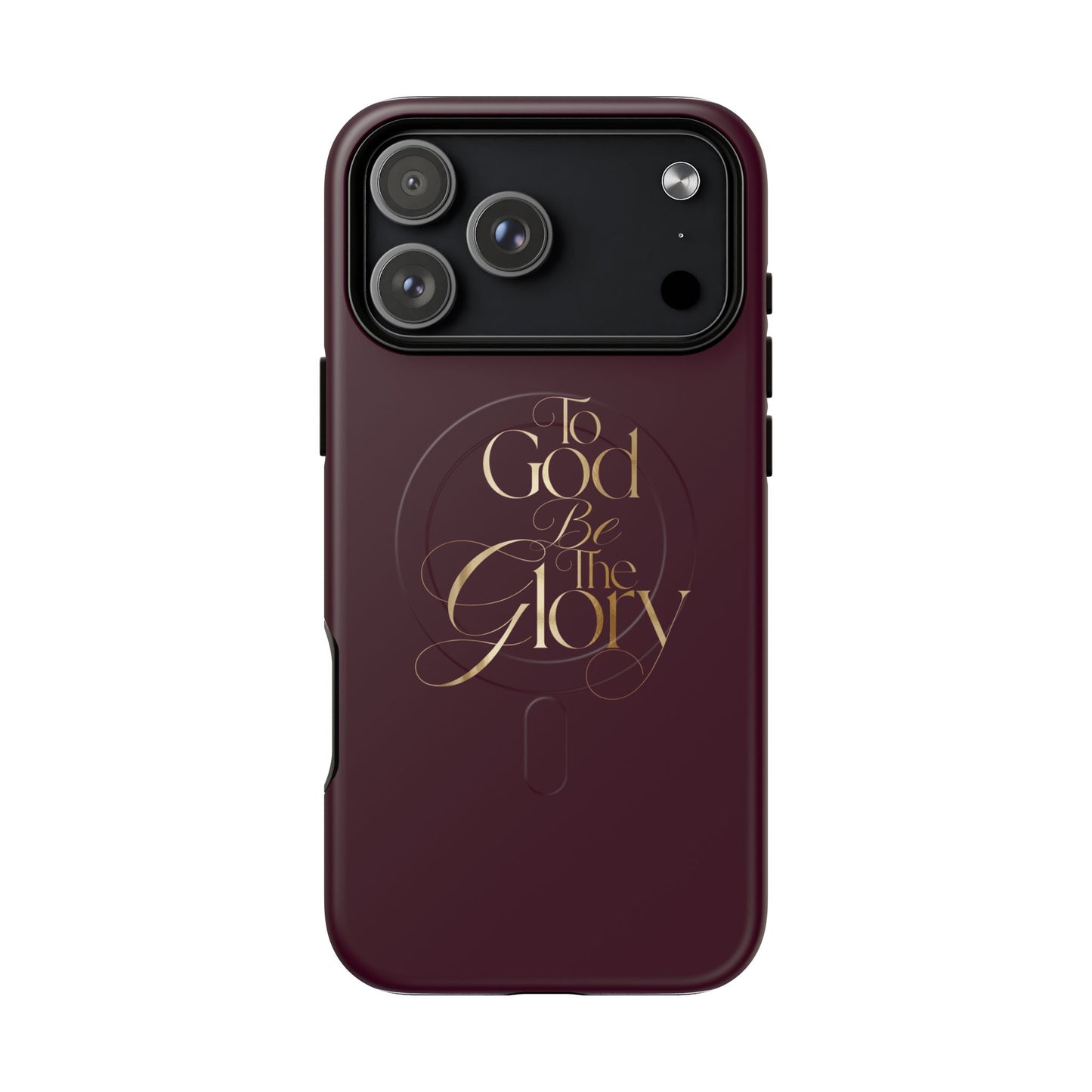 "To God Be The Glory" Tough Magnetic Phone Case — Burgundy Christian iPhone Cover