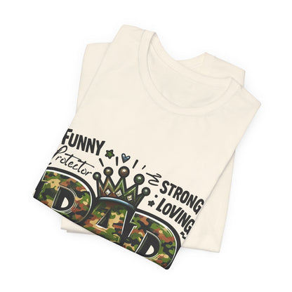 Dad Camo Crown T‑Shirt — 'DAD' Military Camo Design with Loving Words (Father's Day Gift)