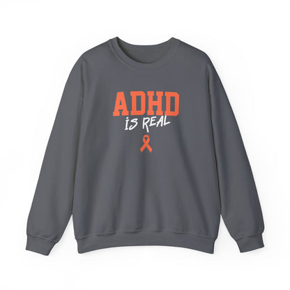 ADHD Is Real Sweatshirt