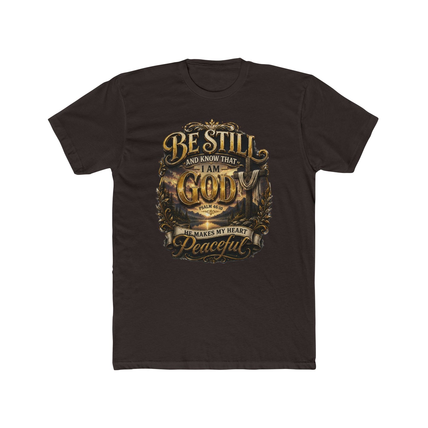 Be Still God Peaceful T-Shirt