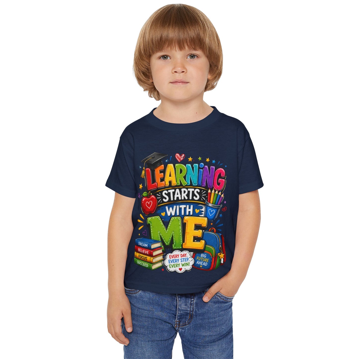 Toddler T-Shirt — "Learning Starts With Me" Colorful Back-to-School Tee