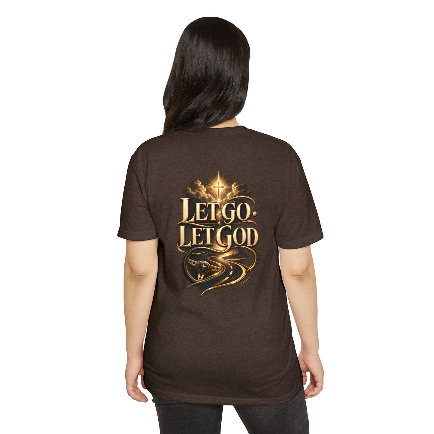Let Go Let God T-Shirt — Inspirational Christian Faith Tee