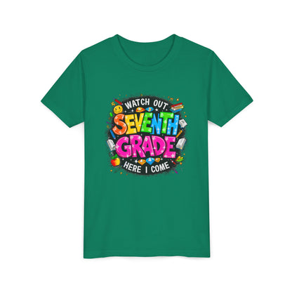 Seventh Grade Kids T‑Shirt — "Watch Out Seventh Grade Here I Come" Back‑to‑School Tee
