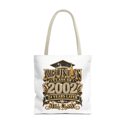 Class of 2002 Reunion Tote Bag — 24 Years Later "Still Classy" Graduation Keepsake