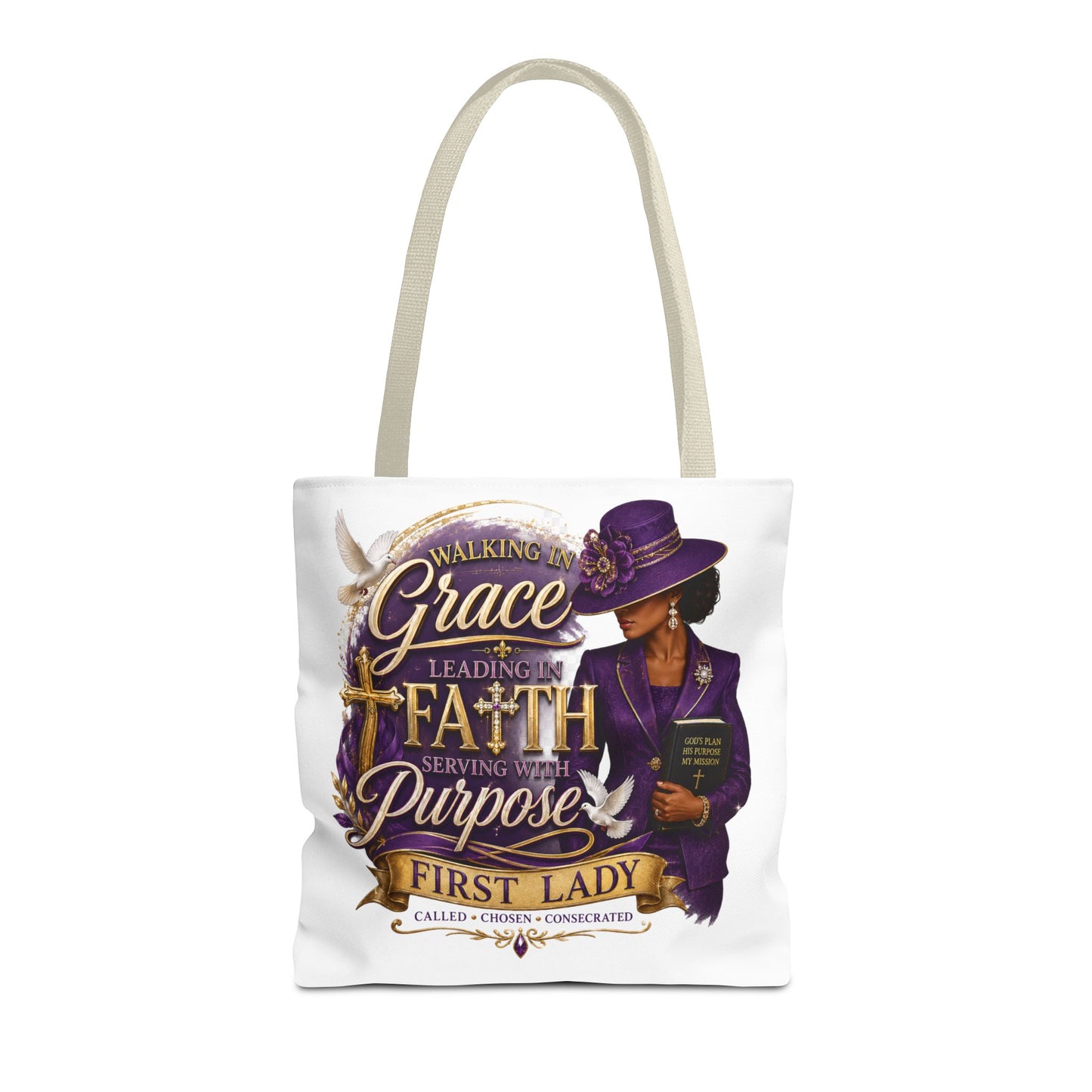 Faith & Purpose First Lady Tote