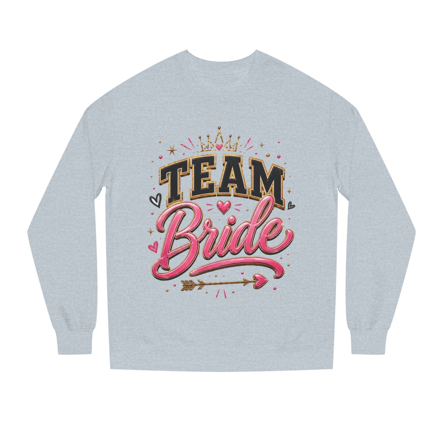 Team Bride Sweatshirt