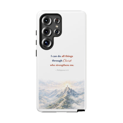 Christian Phone Case – “I Can Do All Things Through Christ” Inspirational Tough Case