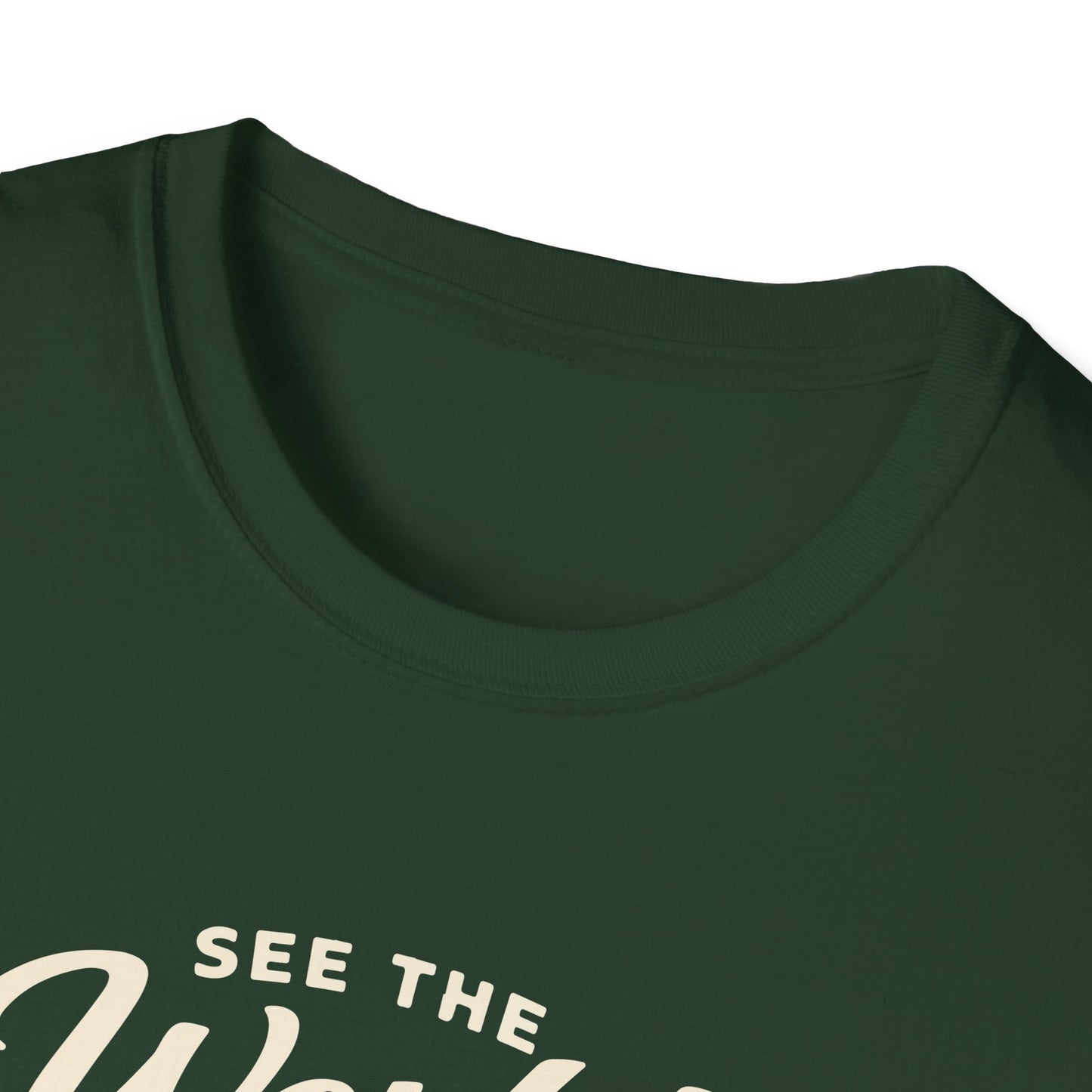 See The World My Way T-Shirt