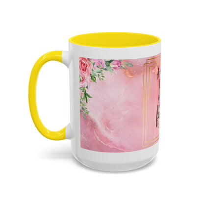 Mother’s Love Accent Coffee Mug — “A Mother's Love is the Heart of the Family” (Pink Floral, 11/15oz)