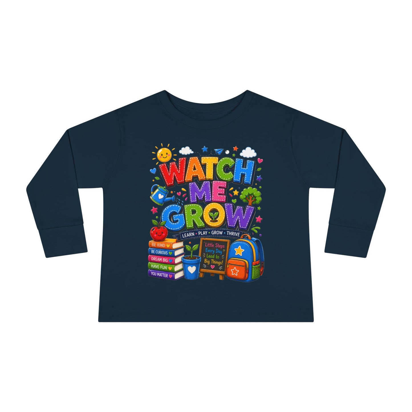 Watch Me Grow Toddler Long Sleeve Tee — Back to School Cute Growth Shirt