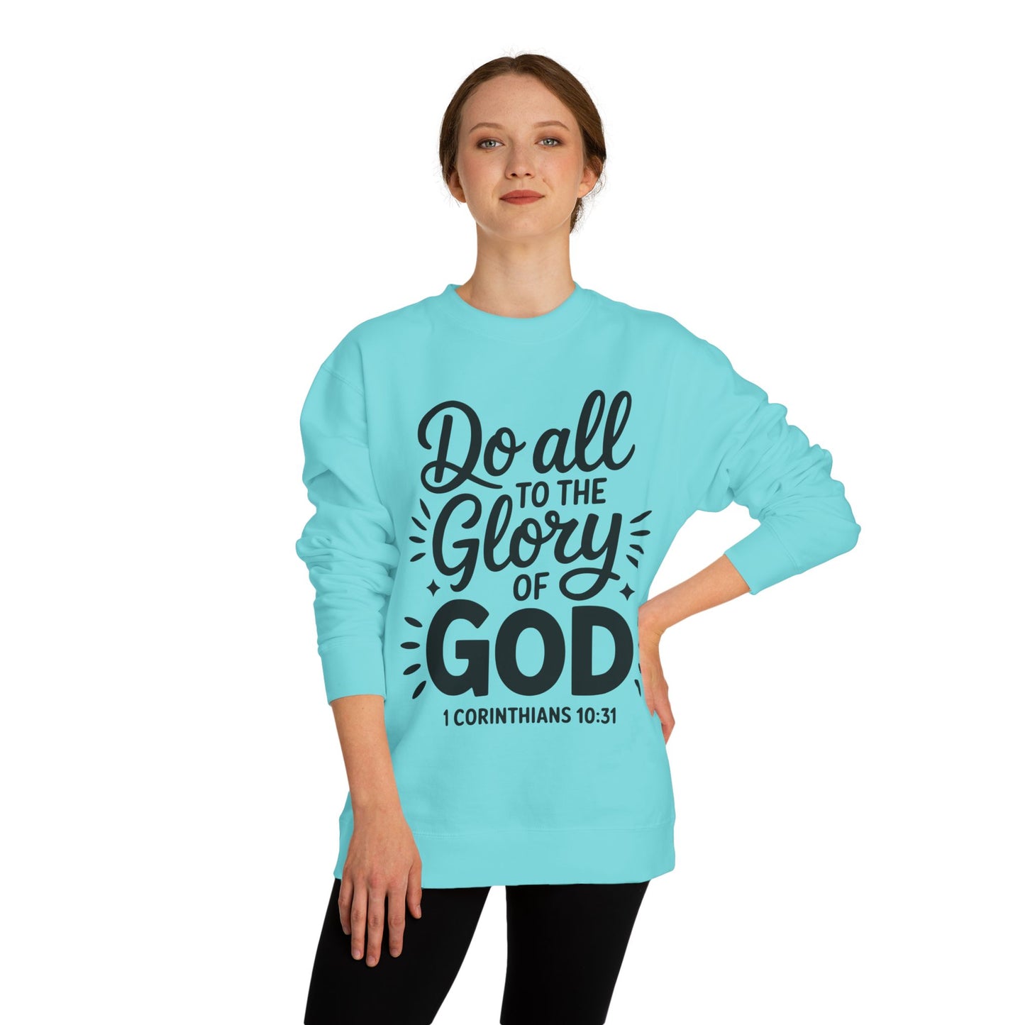 Do All to the Glory of God Sweatshirt — 1 Corinthians 10:31 Christian Crewneck