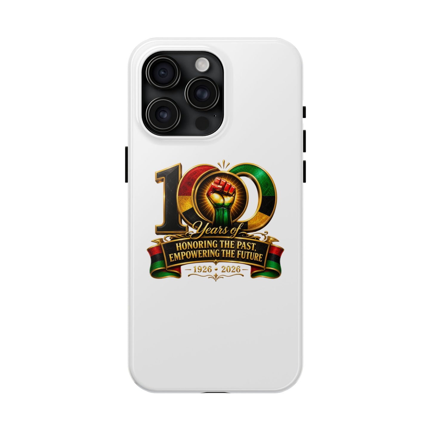 Tough Phone Case — 100 Years: Honoring the Past, Empowering the Future (1926–2026)
