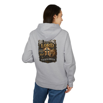 Be Strong in the Lord Hoodie — Christian Cross Faith Sweatshirt