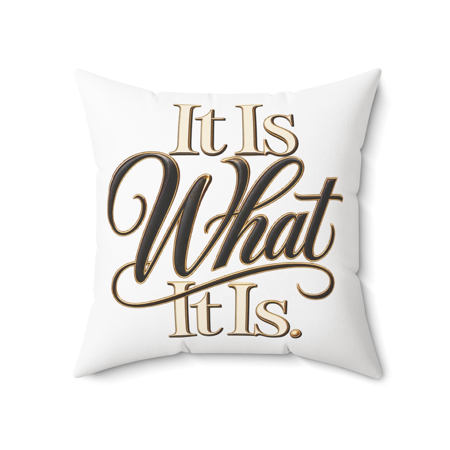 It Is What It Is Decorative Pillow – Neutral Script Quote Throw Pillow