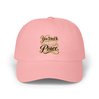 Classic Dad Cap — "You Tried It, Here's Peace" Embroidered White Baseball Hat