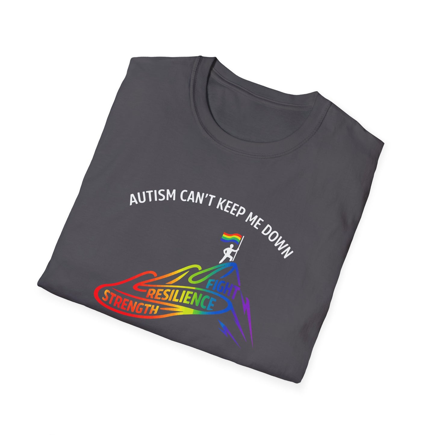 Autism Can't Keep Me Down Fight Resilience Strength T-Shirt