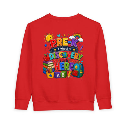 Pre-K Discovery Toddler Sweatshirt — "A World of Discovery Starts Here" Back-to-School