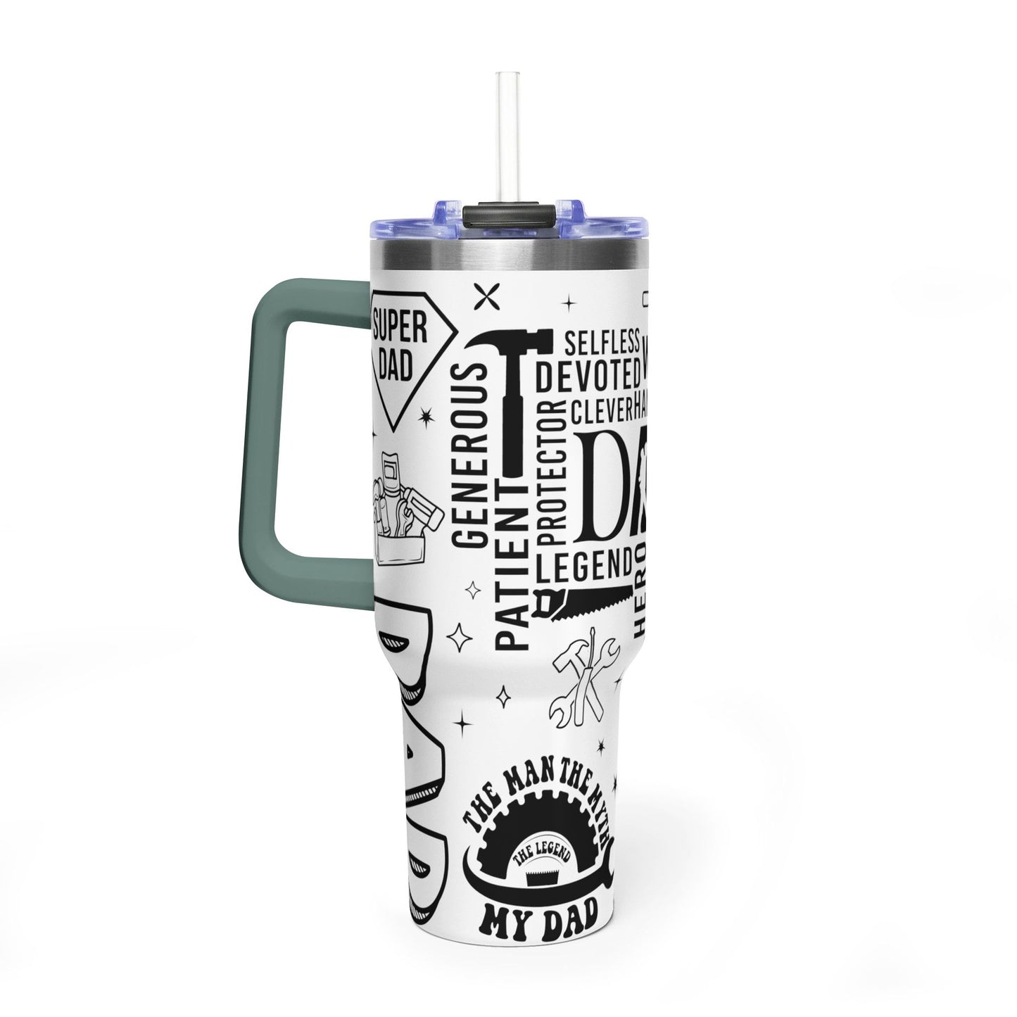 Dad Tribute 40oz Vacuum Tumbler — Inspirational Words & Tools Design
