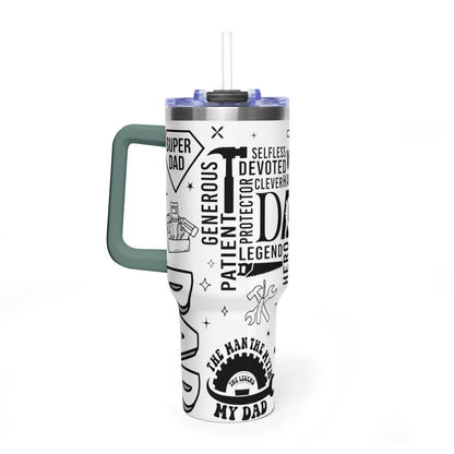 Dad Tribute 40oz Vacuum Tumbler — Inspirational Words & Tools Design