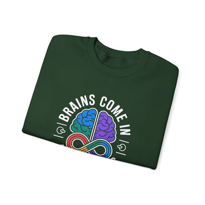 Brains Come in All Patterns Sweatshirt