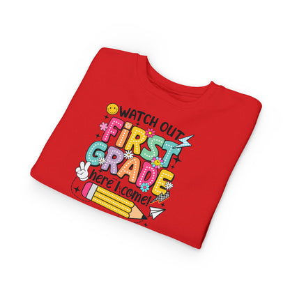 First Grade Sweatshirt - "Watch Out First Grade Here I Come" Toddler Back-to-School Pullover
