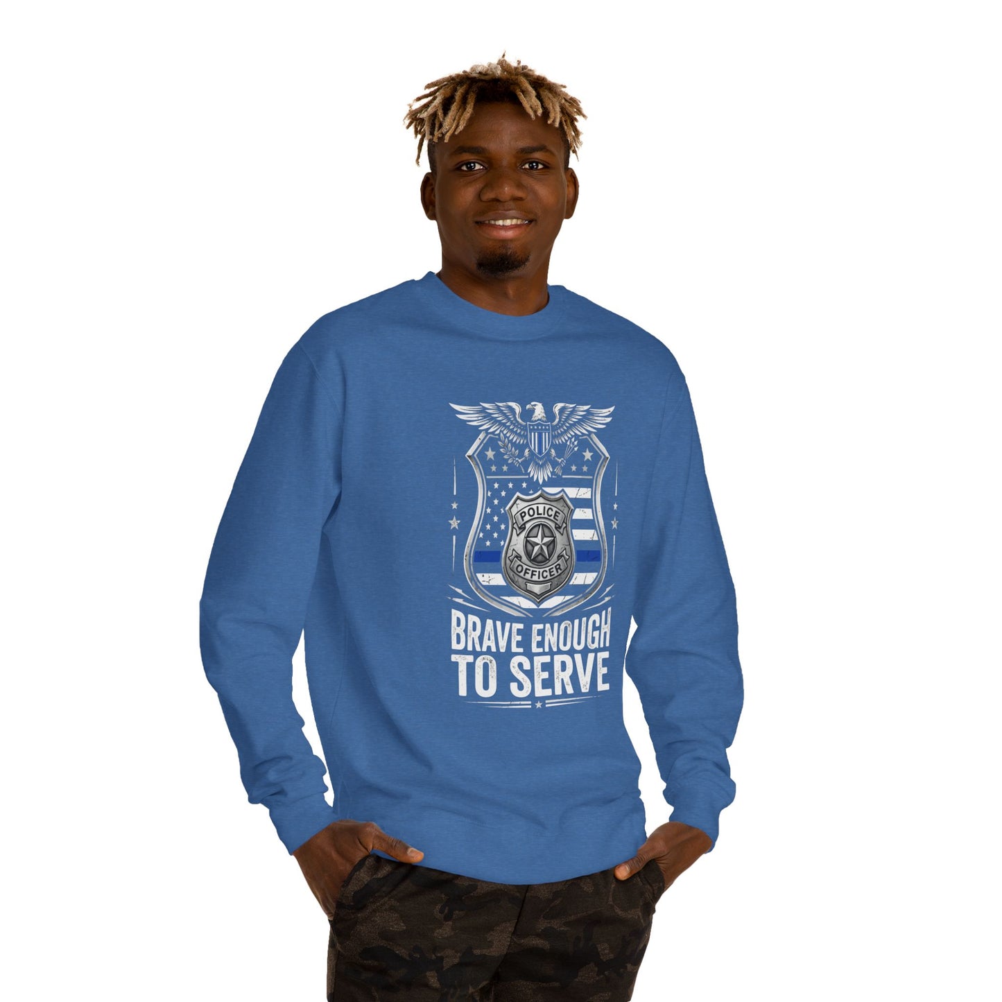 Police Tribute Sweatshirt — "Brave Enough to Serve" Badge Crewneck