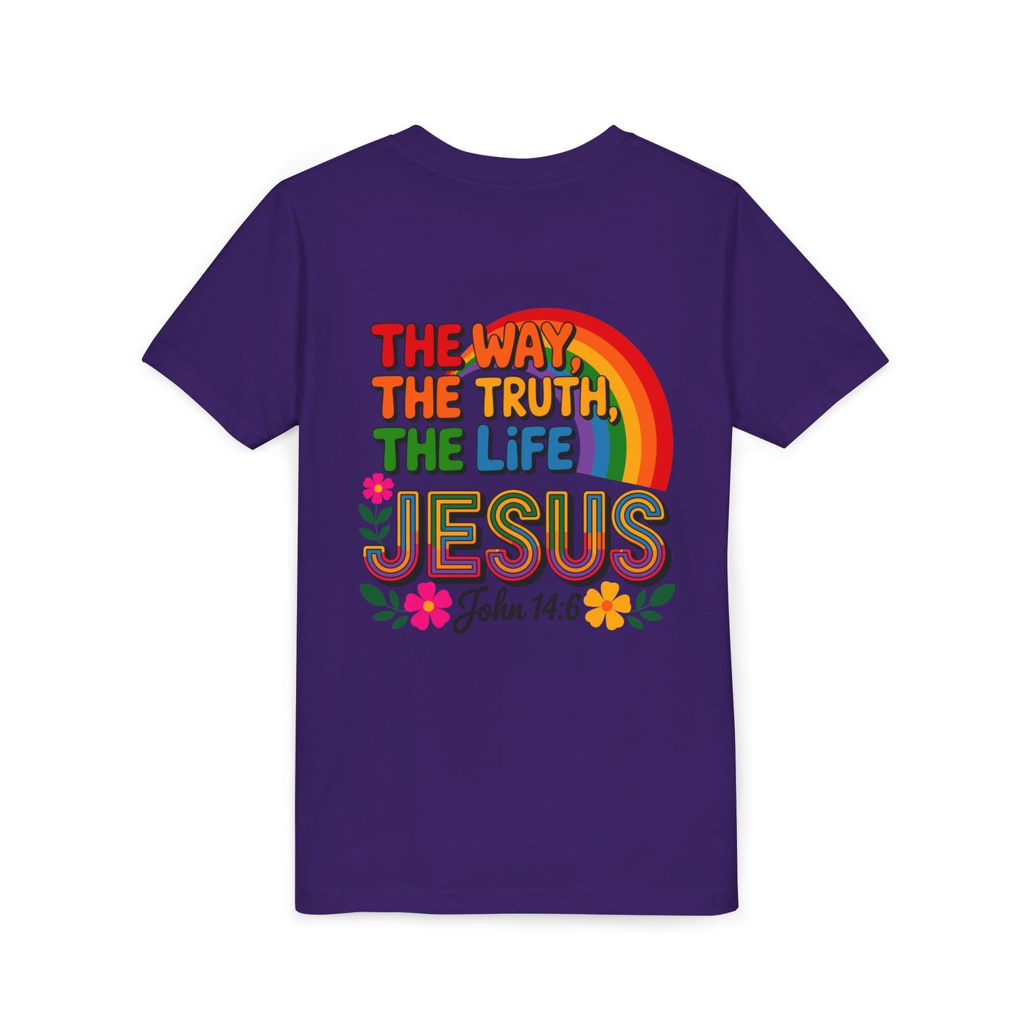 Youth Tee — "The Way, The Truth, The Life" Jesus John 14:6 Rainbow Christian Shirt