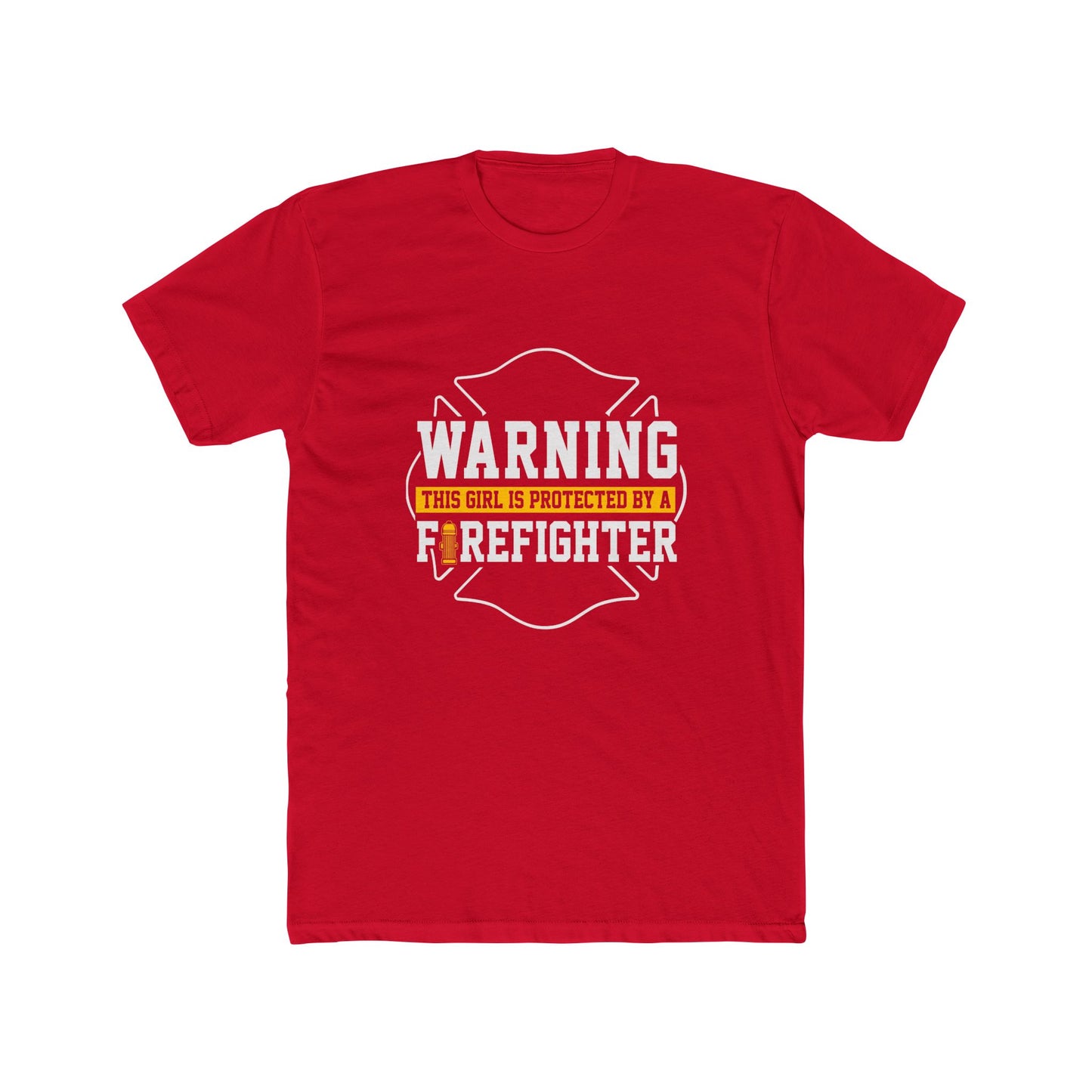 Warning This Girl Is Protected By A Firefighter T-Shirt