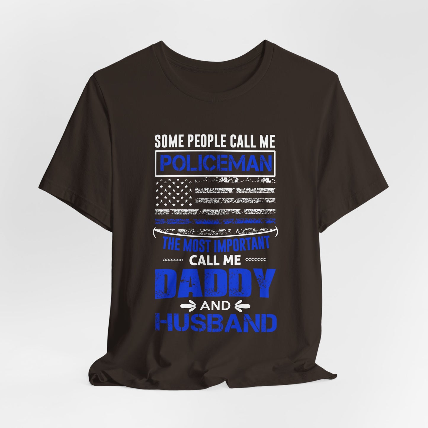 Policeman Daddy & Husband T-Shirt — Thin Blue Line American Flag Tee for Fathers