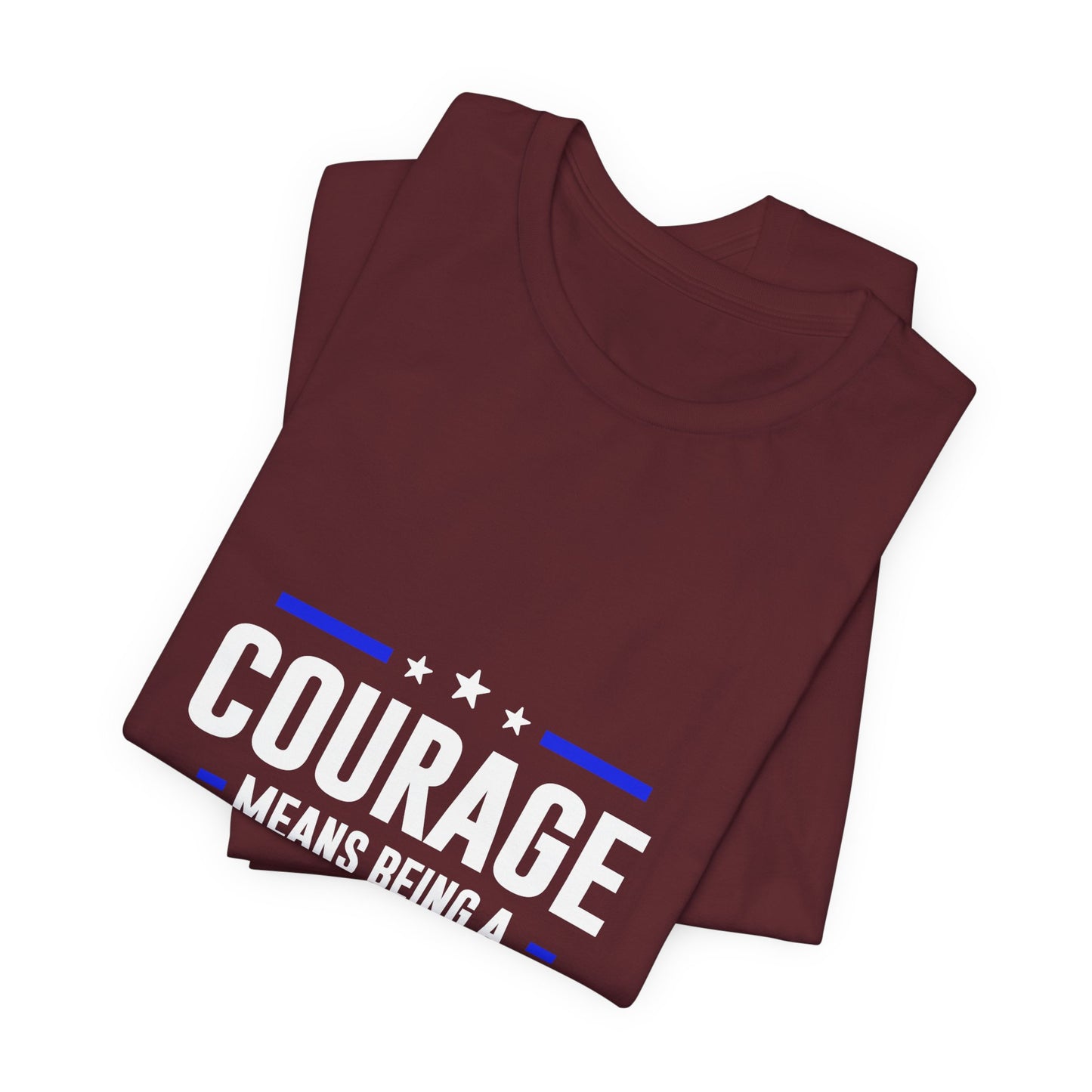 Peacemaker Courage Tee — "Courage Means Being a Peacemaker" Graphic T-Shirt