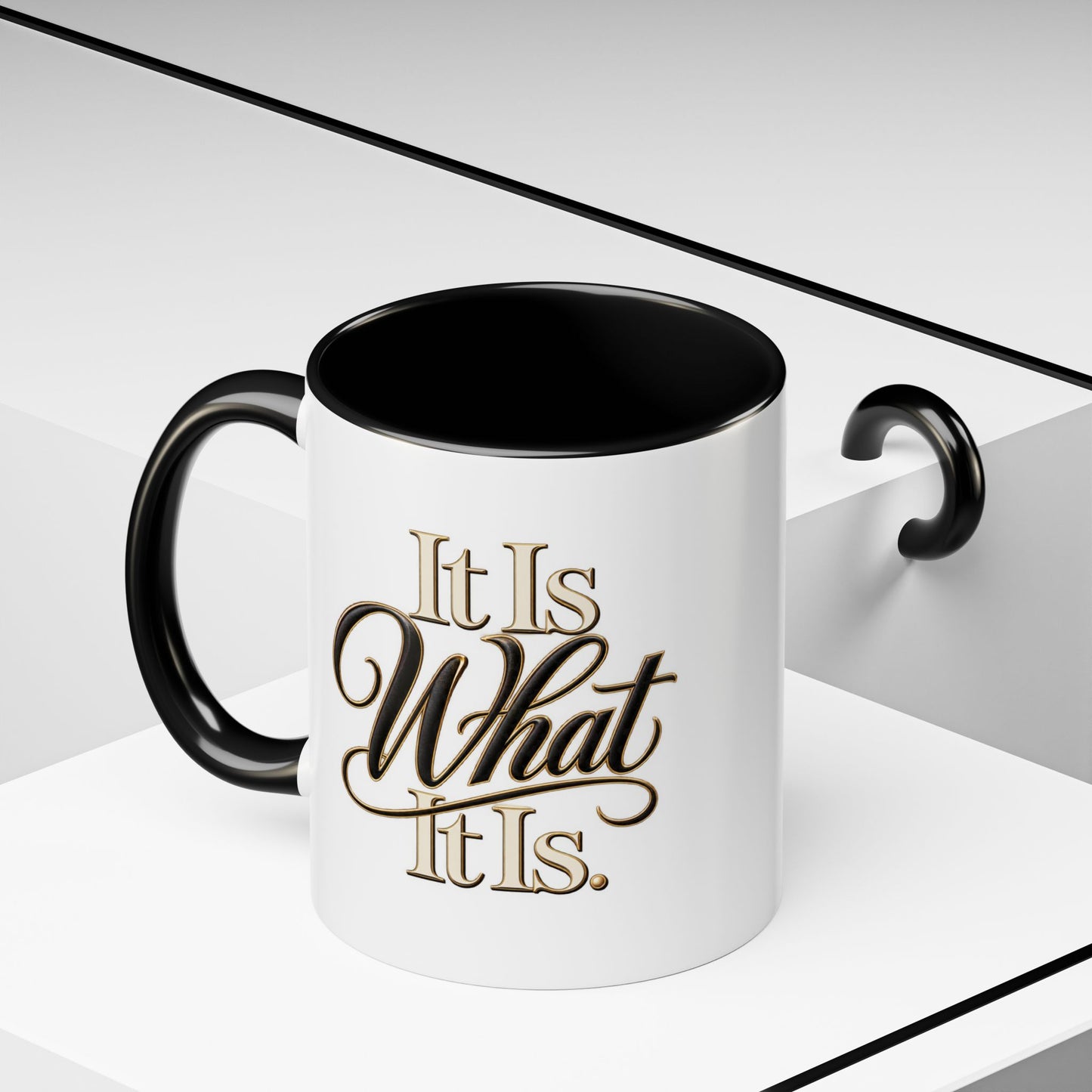 Accent Coffee Mug - "It Is What It Is" Script Typography | Motivational Ceramic Tea Cup