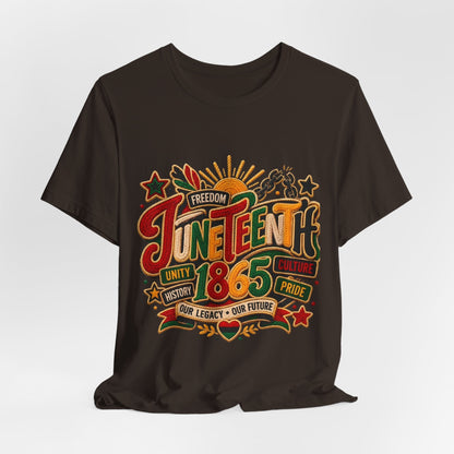 Juneteenth 1865 Celebration T-Shirt — Freedom, Unity & Pride Tee