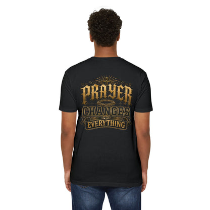 Prayer Changes Everything T-Shirt — Inspirational Christian Faith Tee